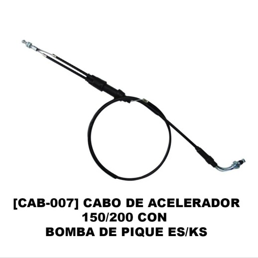 CABO DE ACELERADOR  150/200 COM BOMBA DE PIQUE ES/KS