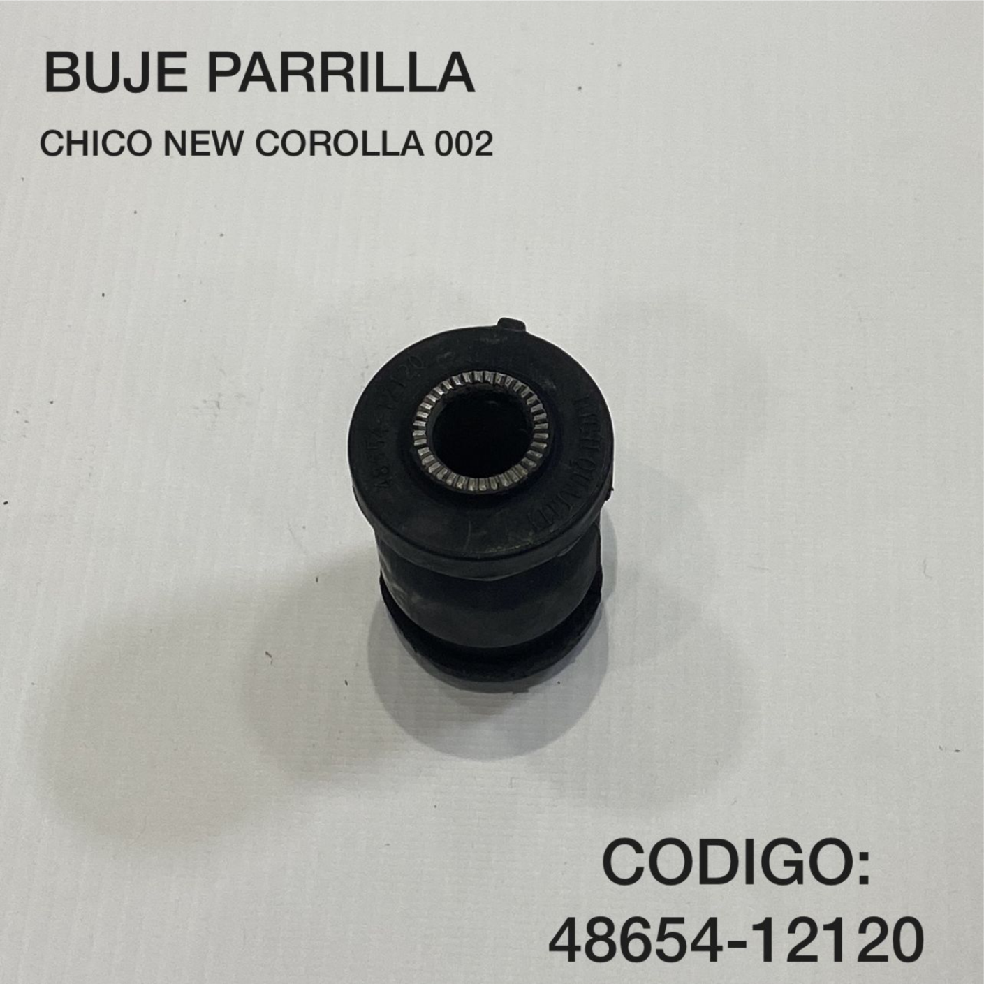 BUJE PARRILLA COROLLA ALLEX CE121 CHICO
