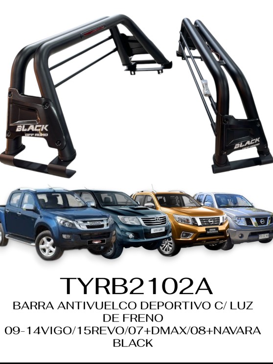 BARRA ANTIVUELCO DOBLE CAÑO DEPORTIVO C/ LUZ DE FRENO 09-14VIGO/15REVO/07+DMAX/08+NAVARABLACK