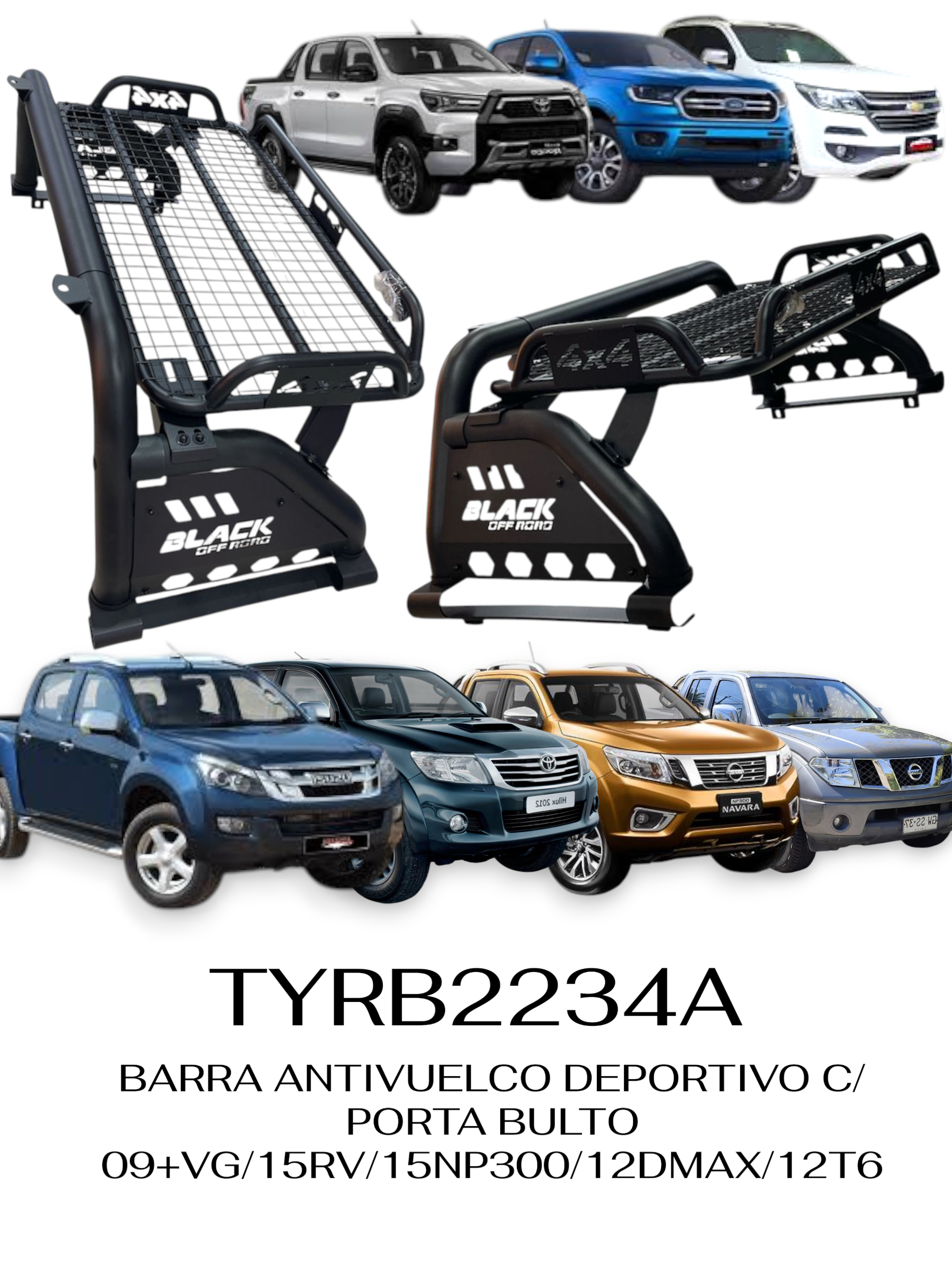 BARRA ANTIVUELCO DEPORTIVO C/ PORTA BULTO 09+VG/15RV/15NP300/12DMAX/12T6